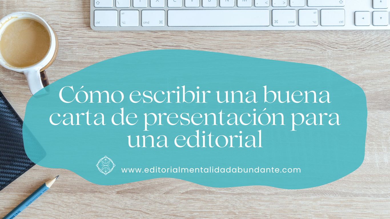 Estrategias para escritores - Editorial Mentalidad Abundante